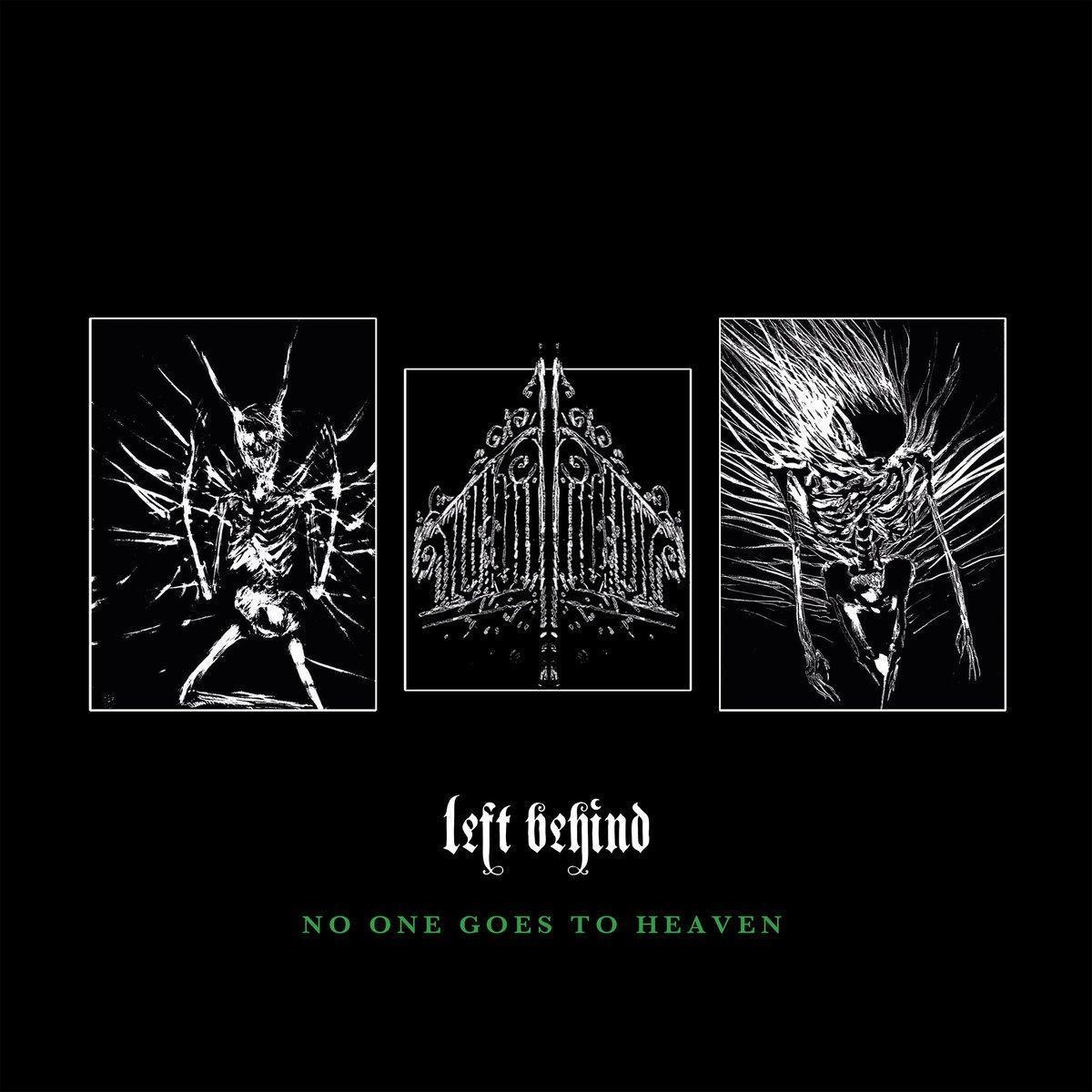 Left Behind's 'No One Goes to Heaven' Hardcore/Metalcore CD